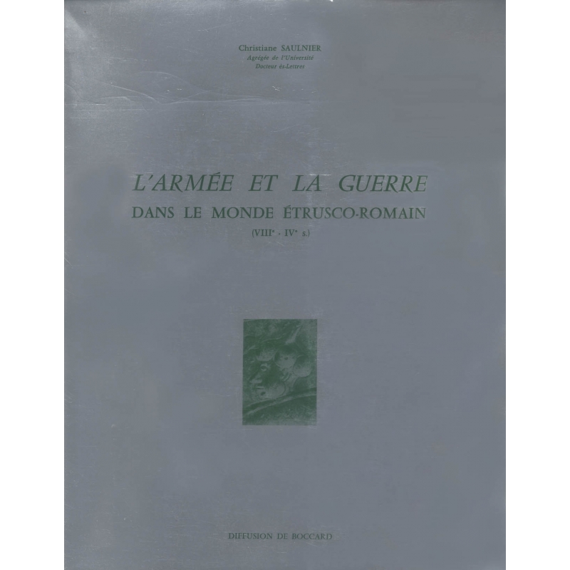 L'armée et la guerre dans le monde étrusco-romain