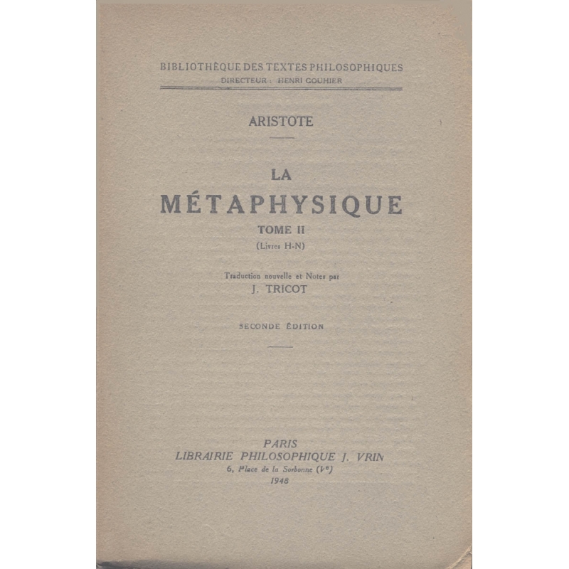 Métaphysique, tome II (Livres H-N)