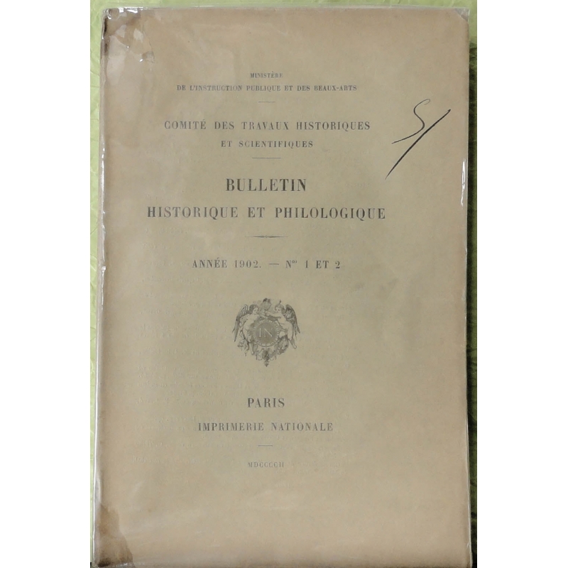 Bulletin philologique et historique (jusqu'à 1715) du Comité des travaux historiques et scientifiques - Année 1902