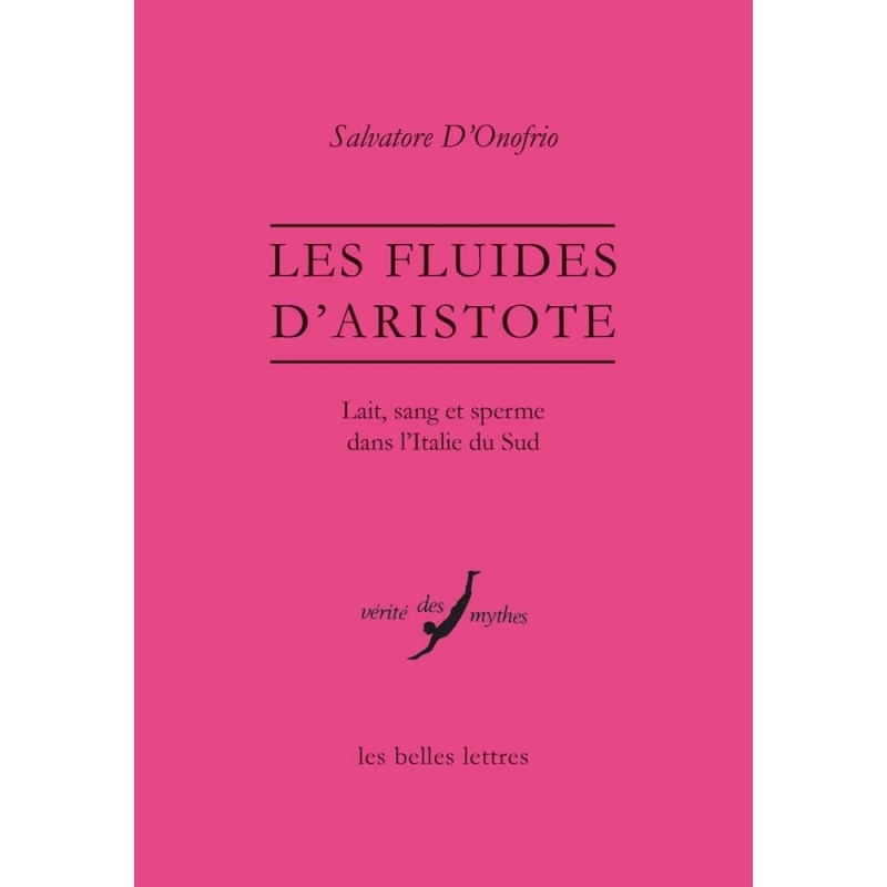 Les fluides d'Aristote. Lait, sang et sperme dans l'Italie du Sud