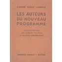 Les auteurs du nouveau programme. Explications françaises, lectures suivies et dirigées