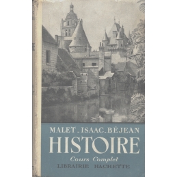 Histoire de l'Antiquité à 1939. Cours complet