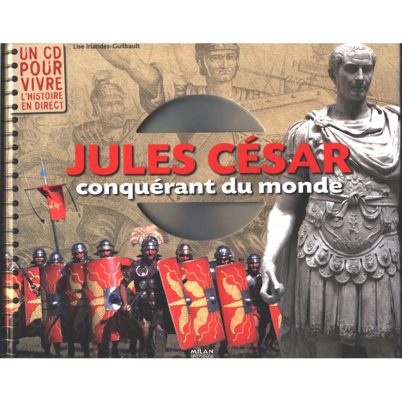 Jules César conquérant du monde avec un CD audio