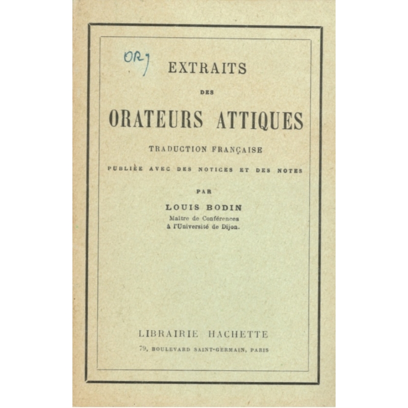 Extraits des Orateurs Attiques (traduction)