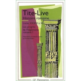 Histoire romaine, Livres XXXVI à XL. Les progrès de l'hégémonie romaine I