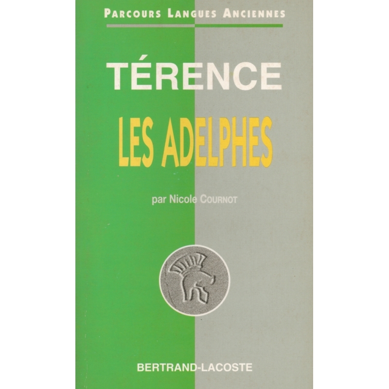 Térence : Les Adelphes