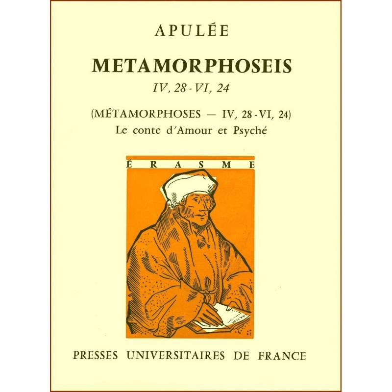 Métamorphoseis IV,28 - VI,24  (Métamorphoses - IV,28 - VI,21). Le conte d'Amour et Psyché