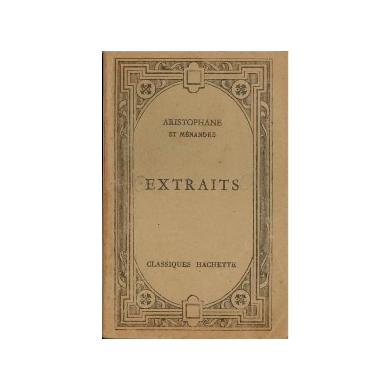 Extraits d'Aristophane et de Ménandre