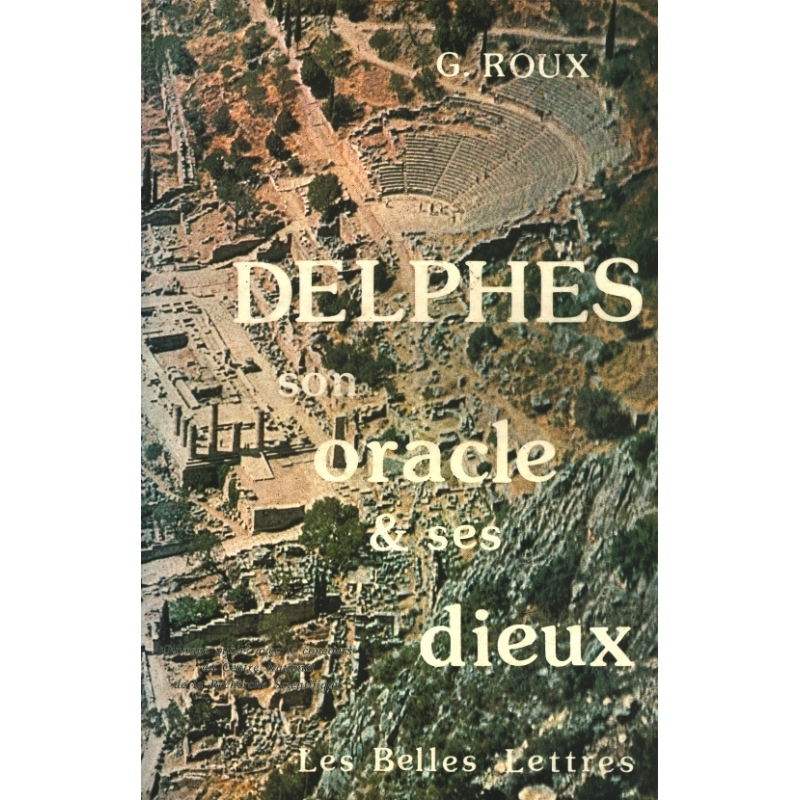 Delphes son oracle et ses dieux