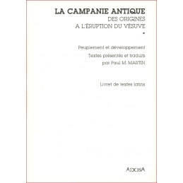 La campagne antique des origines à l'éruption du Vésuve * Peuplement et développement