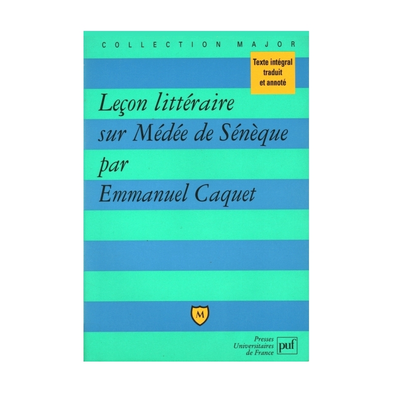 Leçon littéraire sur Médée de Sénèque