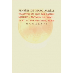 Pensées de Marc Aurèle traduites du grec par Gaston Michaud