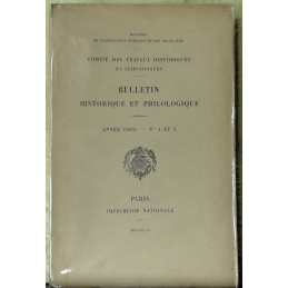 Bulletin philologique et historique (jusqu'à 1715) du Comité des travaux historiques et scientifiques - Année 1909