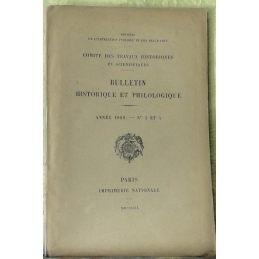 Bulletin philologique et historique (jusqu'à 1715) du Comité des travaux historiques et scientifiques - Année 1909