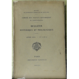 Bulletin philologique et historique (jusqu'à 1715) du Comité des travaux historiques et scientifiques - Année 1912