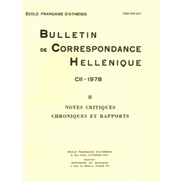Bulletin de Correspondance Hellénique - CII - 1978