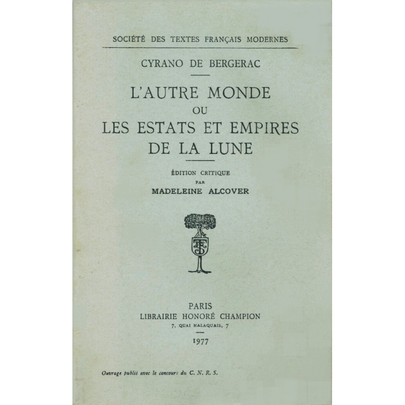 L'autre monde ou les estats et empires de la lune