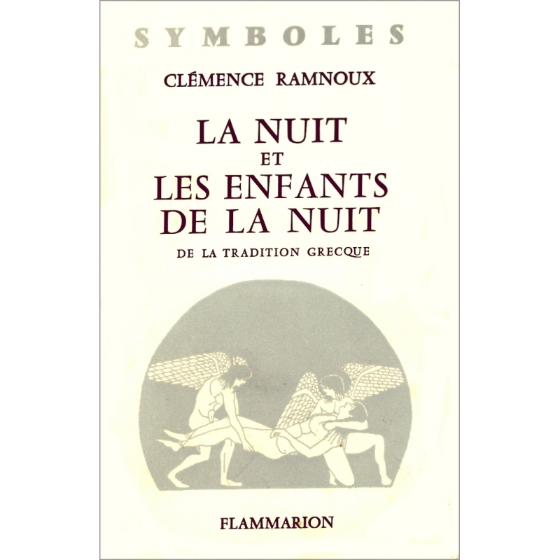 La Nuit et les enfants de la nuit dans la tradition grecque