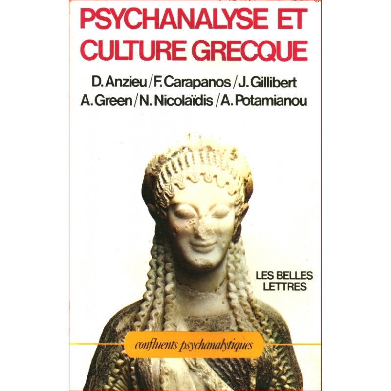Psychanalyse et culture grecque