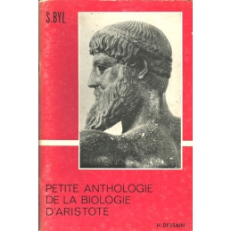Petite anthologie de la biologie d'Aristote
