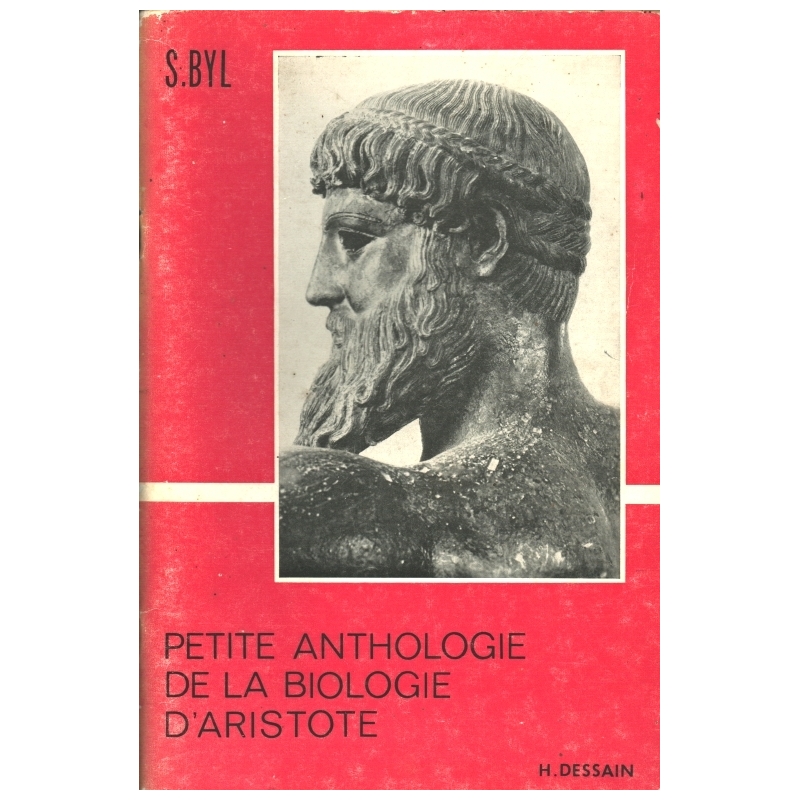 Petite anthologie de la biologie d'Aristote