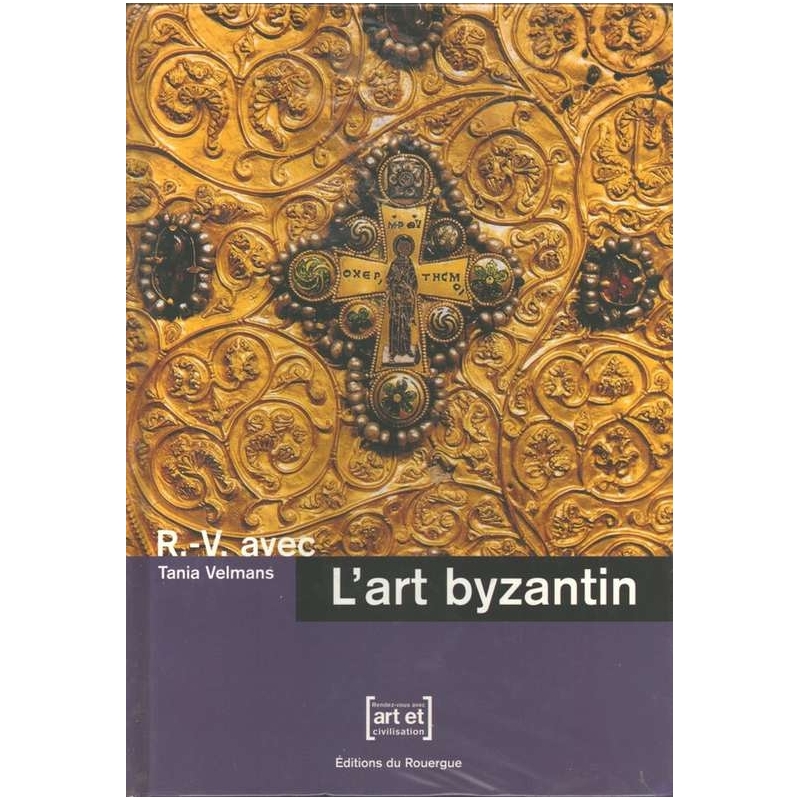 R.-V. avec l'art bysantin