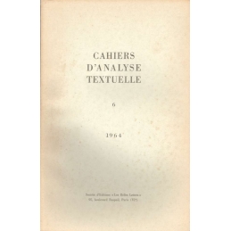 Cahiers d'analyse textuelle n°6
