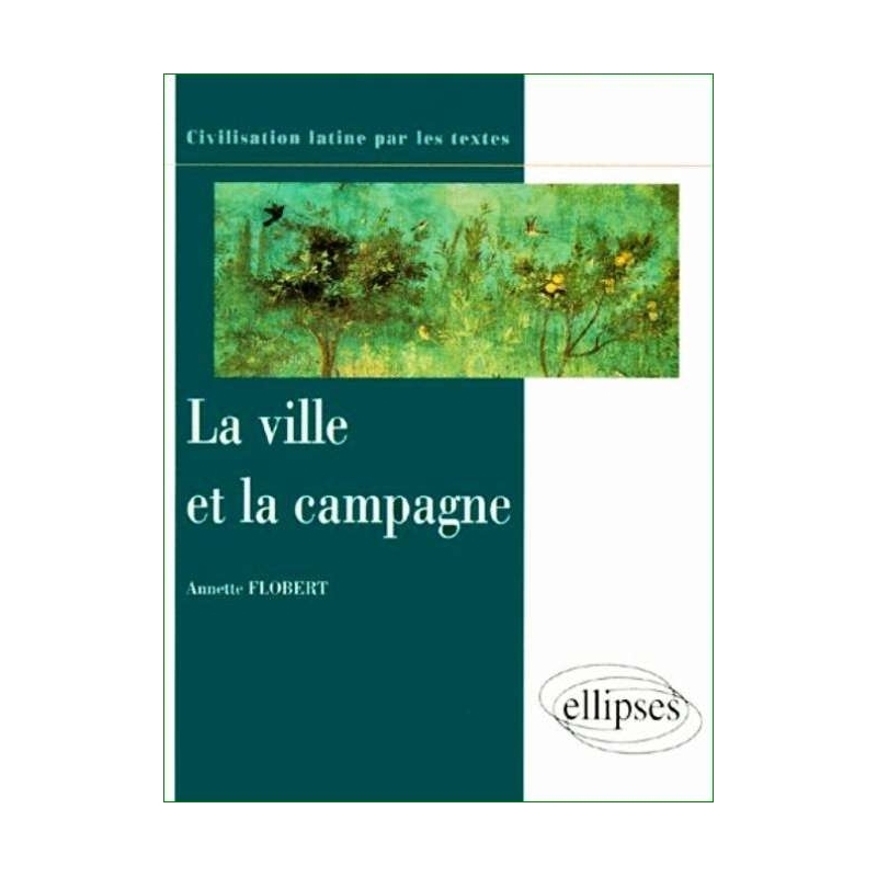 La ville et la campagne