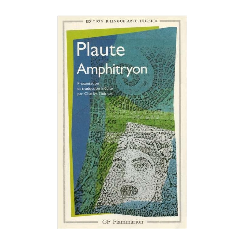 Amphitryon. Edition bilingue avec dossier