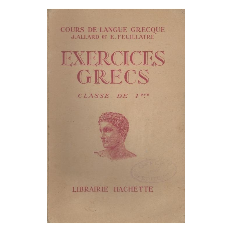 Exercices grecs. Classe de première