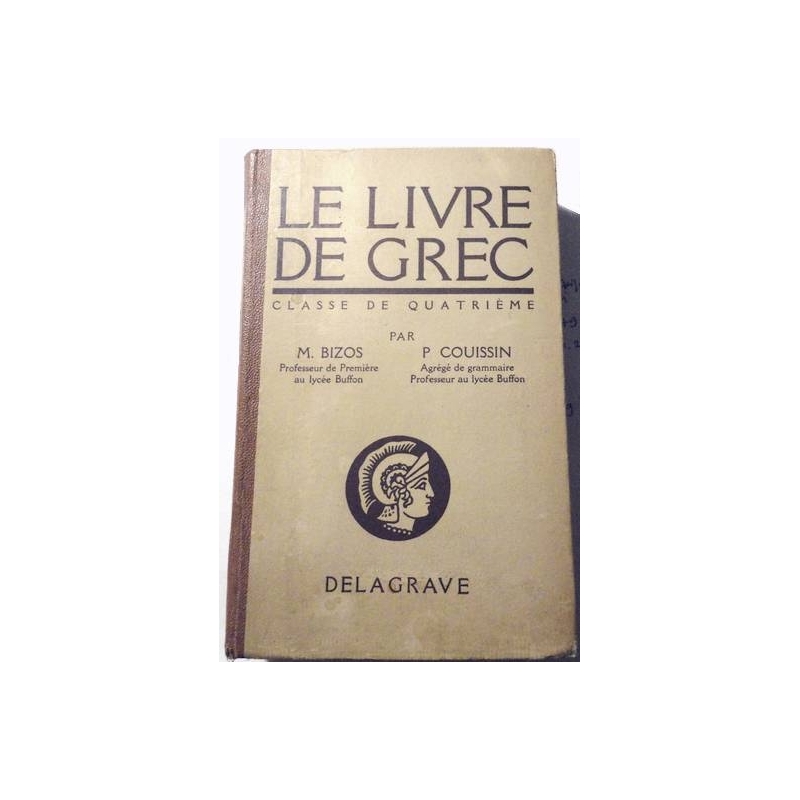 Le livre de grec - classe de quatrième