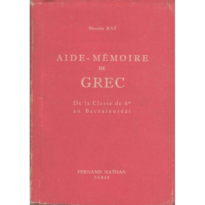 Aide-Mémoire de Grec (Vade-mecum des études grecques)