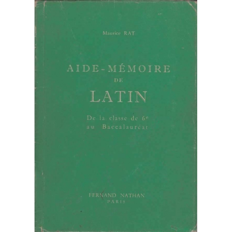 Aide-Mémoire de Latin (Vade-mecum des études latines)
