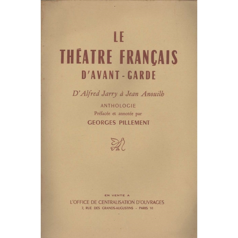 Anthologie du théâtre français contemporain. 1. le théâtre d'avant-garde