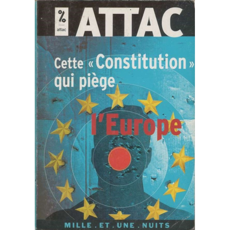 Cette "Constitution" qui piège l'Europe