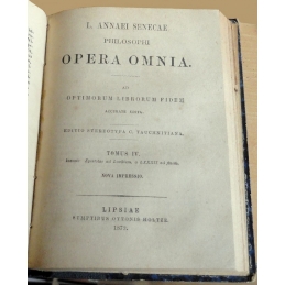 L. Annaei Senecae Philosophi - Opera omnia. Tome IV