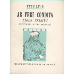 Ab urbe condita. Liber primus (Histoires, livre premier)