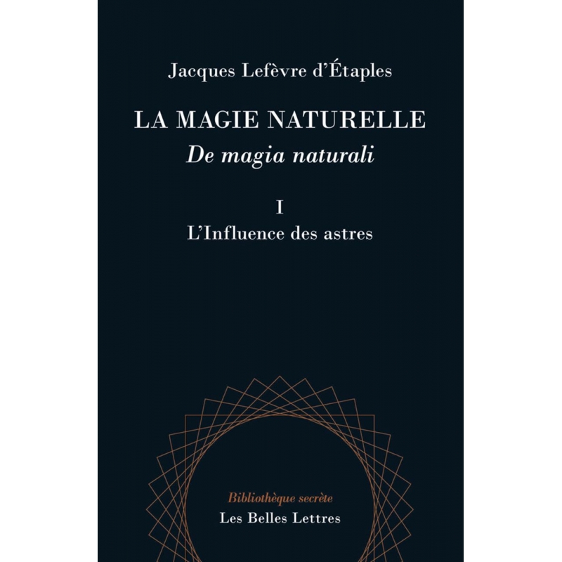 La magie naturelle. De magia naturali.