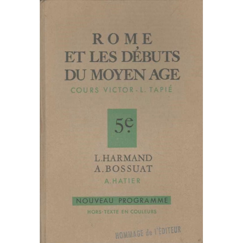 Rome et les débuts du Moyen Age. Classe de Cinquième