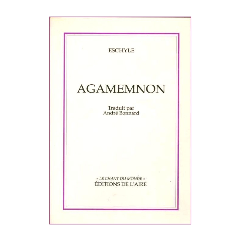 Agamemnon. Tragédie
