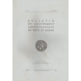 Bulletin du groupement archéologique de Seine-et-Marne. N° 23. Année 1982