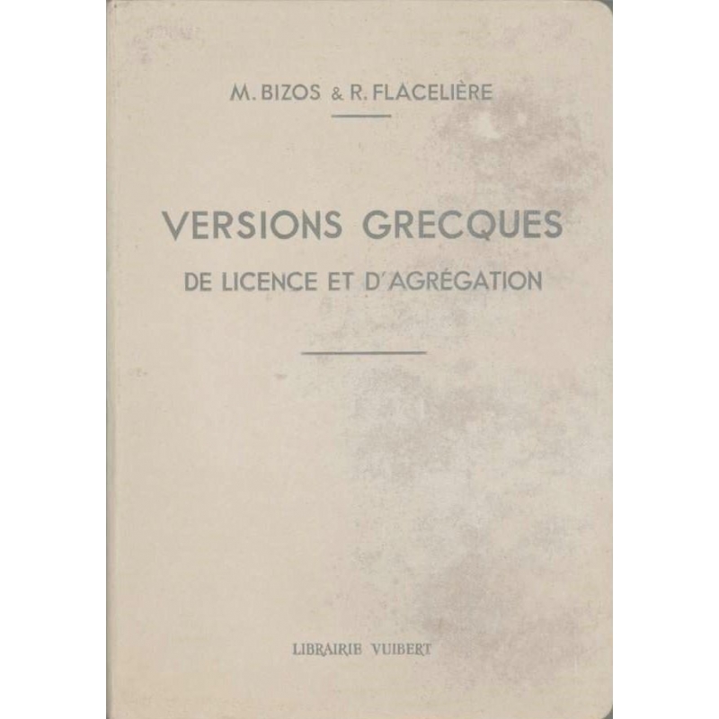 Versions grecques. Licence, Capes et Agrégation