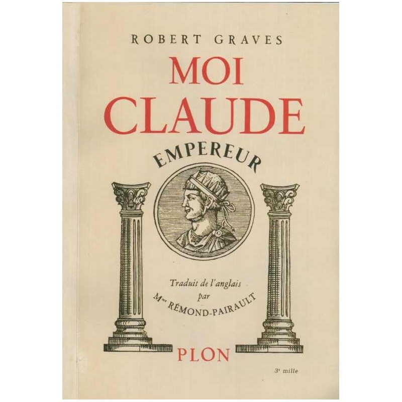 Moi Claude Empereur.