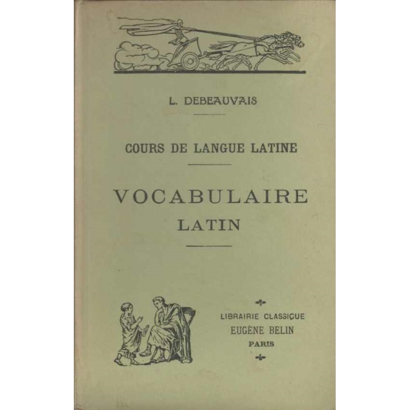 Cours de langue latine : Vocabulaire latin