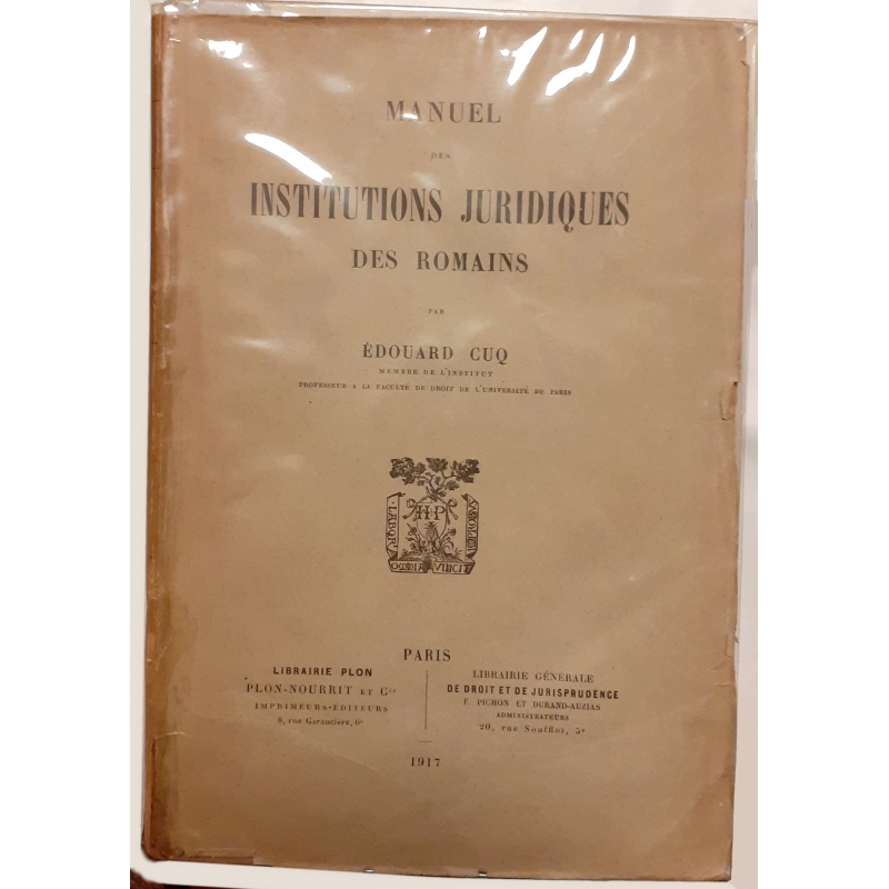 Manuel des institutions juridiques des Romains