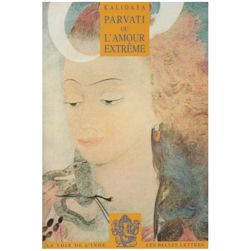 Parvati ou l'amour extrême