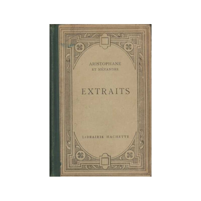 Extraits d'Aristophane et de Ménandre