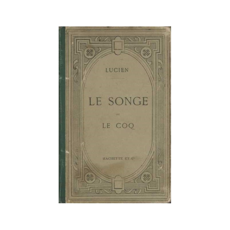 Le Songe ou Le Coq