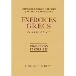 Exercices grecs. Classe de quatrième. Traductions et corrigés