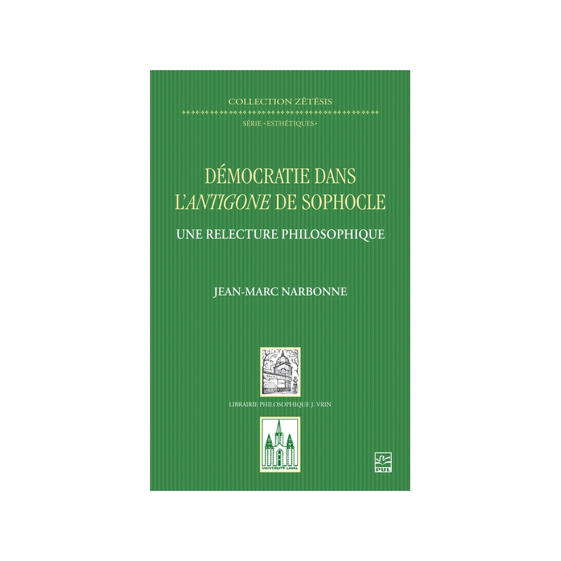 Démocratie dans l’Antigone de Sophocle. Une relecture philosophique